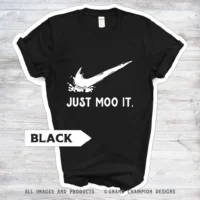 Just Moo It Tee